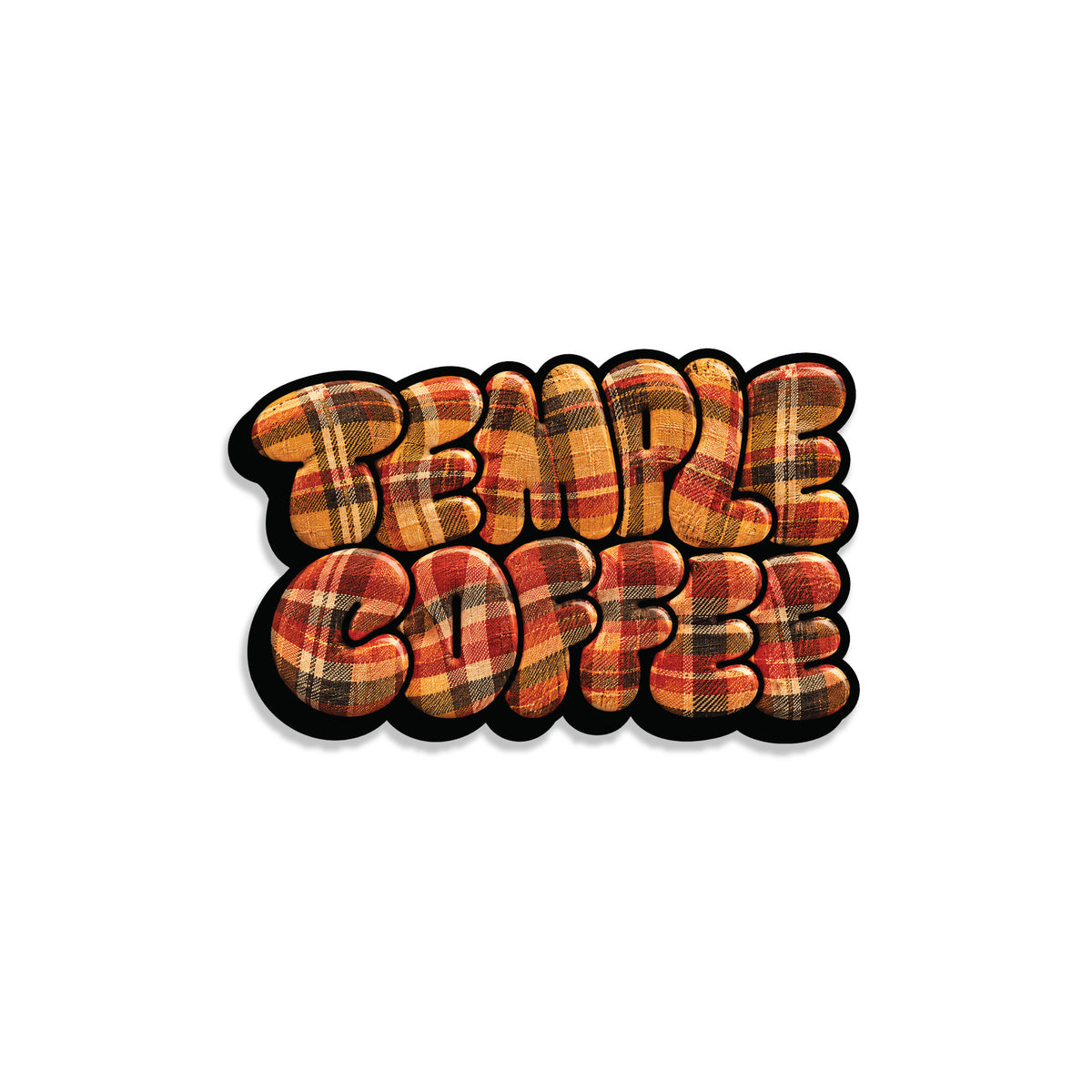 A stylized 'TEMPLE COFFEE' die-cut sticker with a plaid pattern in orange, brown, and yellow tones, outlined in black and presented on a solid white background.